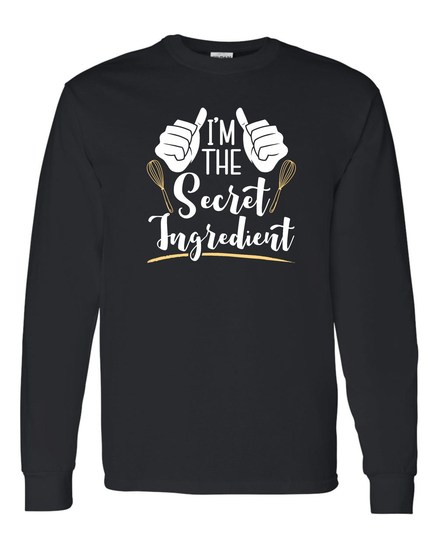 Heavy long Black Im the Secret Ingredient