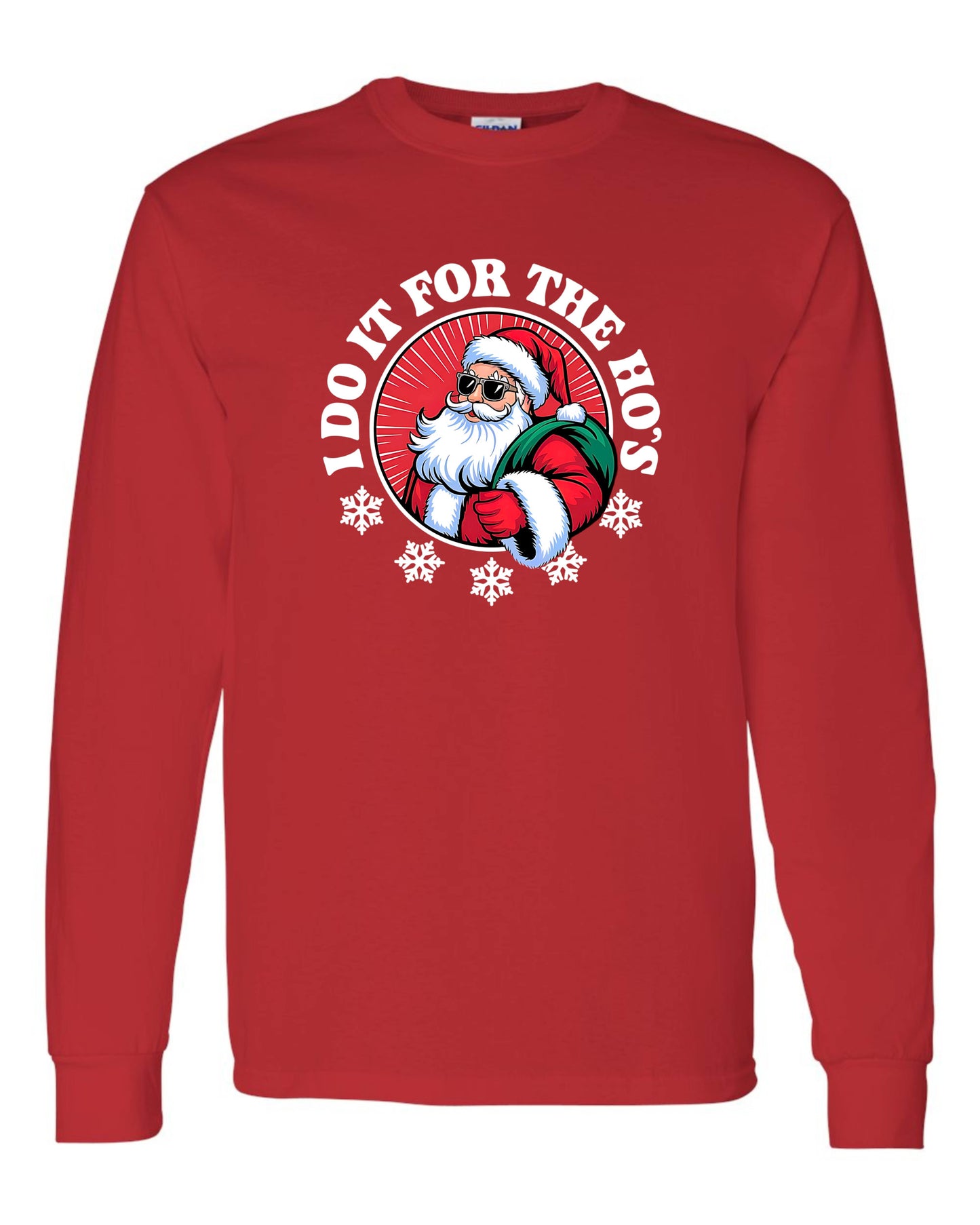 IDoIt For The Ho's Christmas Long Sleeve T-shirts