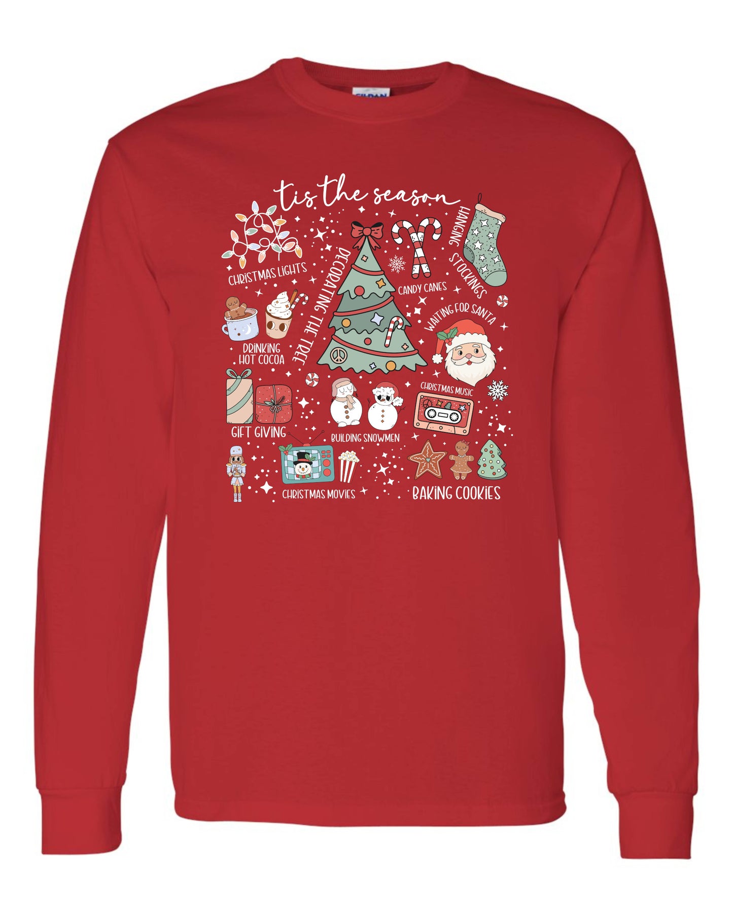 Tis The Season Cristamas Long Sleeve T-shirts