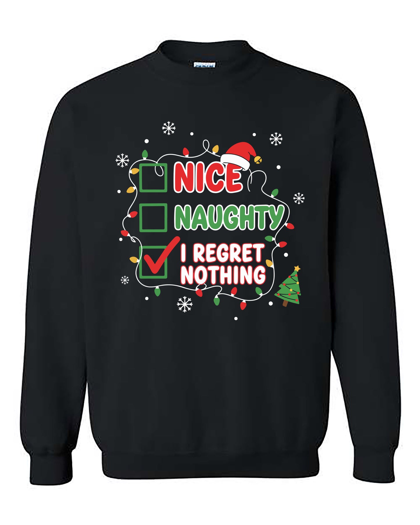 I Regret Nothing - Sweatshirt