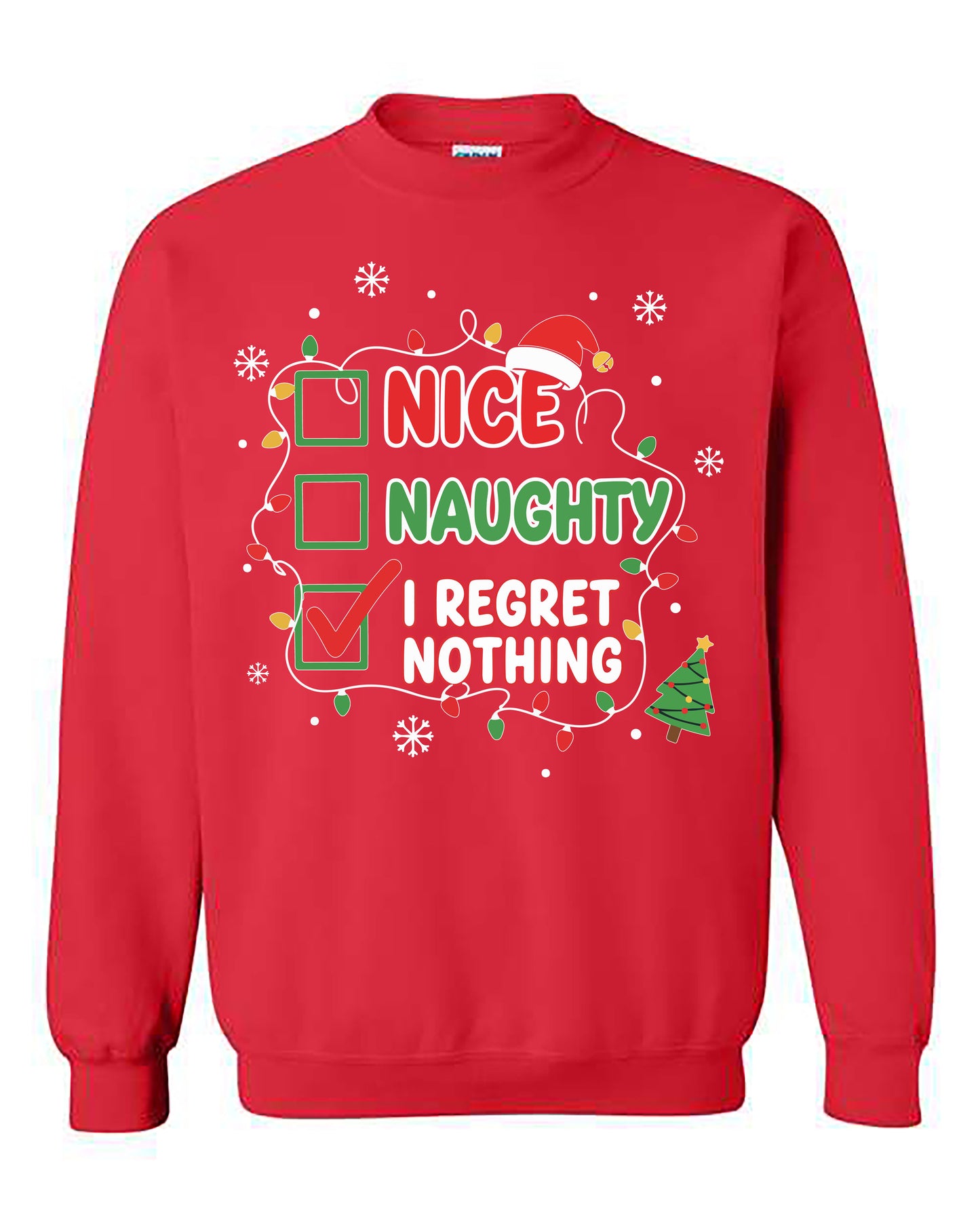I Regret Nothing - Sweatshirt