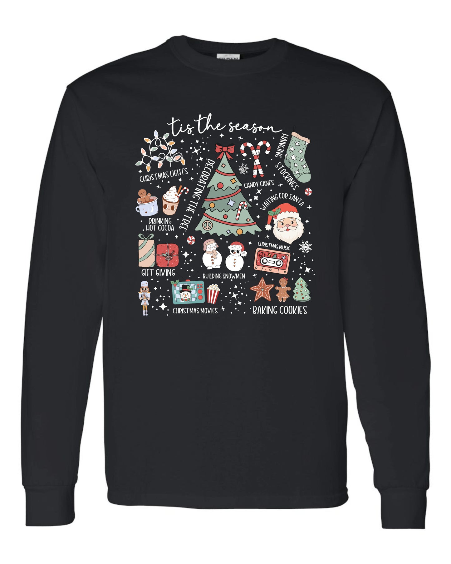 Tis The Season Cristamas Long Sleeve T-shirts